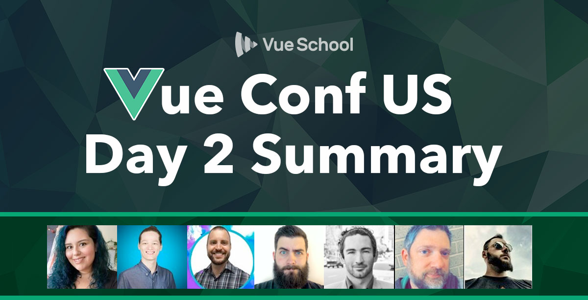Vue Conf US Day 2 Summary