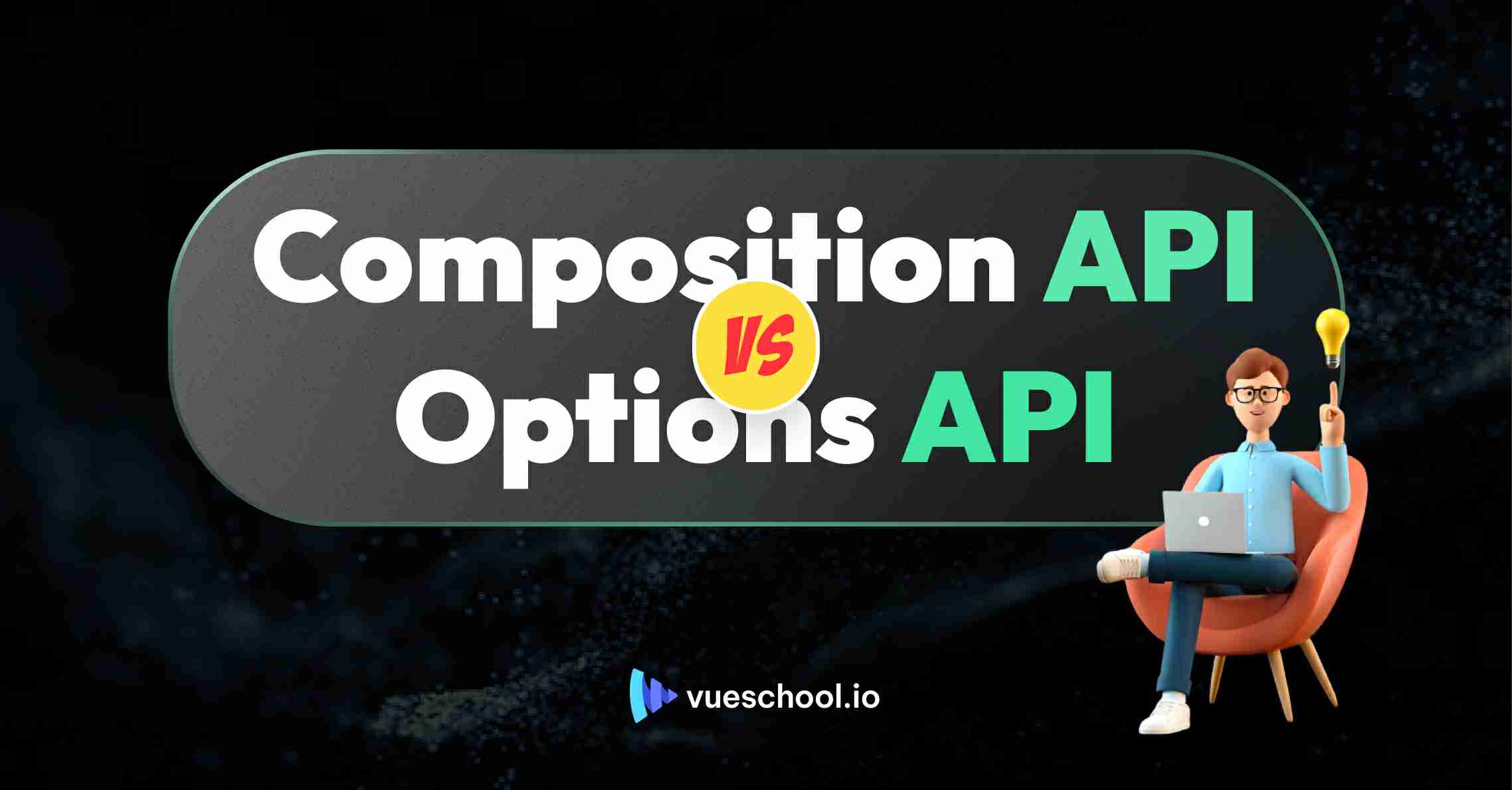 Options Api Vs Composition Api Vue School Articles 2779