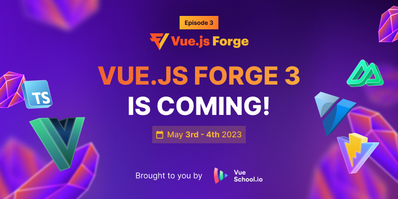 Vue.js Forge Episode 3 is Coming!